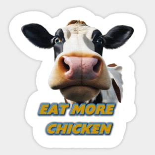 eat more chicken Sticker